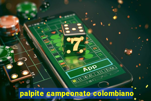 palpite campeonato colombiano